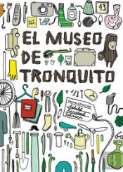 El Museo De Tronquito
