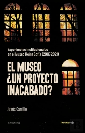 El Museo ¿Un Proyecto Inacabado?