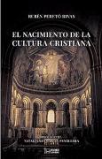 El Nacimiento De La Cultura Cristiana