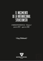 El Nacimiento De La Internacional Situacionista