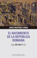 El Nacimiento De La República Romana