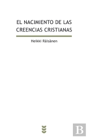 El Nacimiento De Las Creencias Cristianas