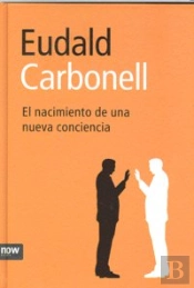 El Nacimiento De Una Nueva Conciencia