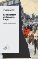 El Naixement De La Nostra Força
