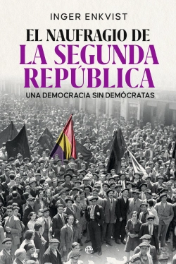 Bertrand.pt - El Naugragio De La Segunda Republica
