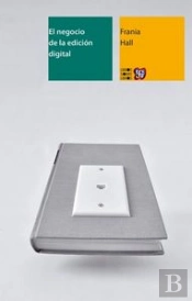 El Negocio De La Edicion Digital  