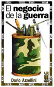 El Negocio De La Guerra