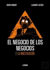 El Negocio De Los Negocios 2. La Investigación