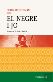El Negre I Jo