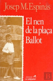 El Nen De La Plaça Ballot