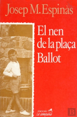 Bertrand.pt - El Nen De La Plaça Ballot