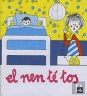 El Nen Té Tos