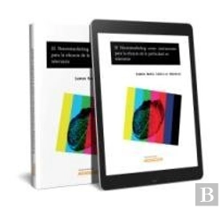 Bertrand.pt - El Neuromarketing Como Instrumento Para La Eficacia De La Publicidad En Televisión (Papel + E-Book)