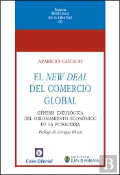 El New Deal Del Comercio Global