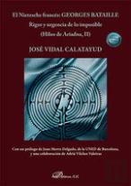 El Nietzsche Frances Georges Bataille Rigor Y Urgencia De L