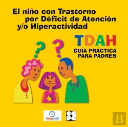 Bertrand.pt - El Niño Con Trastorno Por Déficit De Atención Y/O Hiperactividad, Tdah