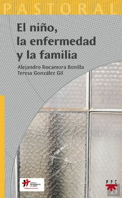 Bertrand.pt - El Niño, La Enfermedad Y La Familia