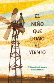 El Niño Que Domó El Viento