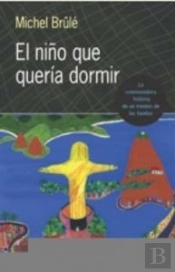 El Niño Que Quería Dormir