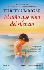 El Niño Que Vino Del Silencio
