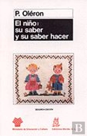 El Niño: Su Saber Y Su Saber Hacer
