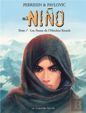 El Niño T.7 ; Les Passages De L'Hindou Kouch