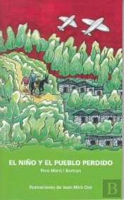 El Niño Y El Pueblo Perdido