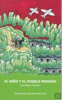 Bertrand.pt - El Niño Y El Pueblo Perdido