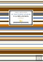 El Nocturno Azahar Y La Melancolía