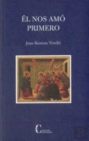 Èl Nos Amó Primero