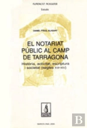 El Notariat Públic Al Camp De Tarragona