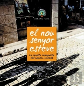 El Nou Senyor Esteve