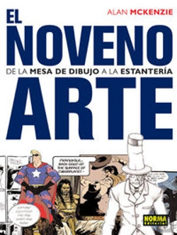 Bertrand.pt - El Noveno Arte. De La Mesa De Dibujo A La Estantería