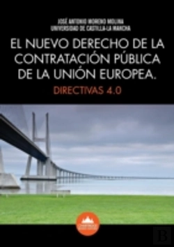 Bertrand.pt - El Nuevo Derecho De La Contratacion Publica De La Union Europea