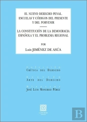 El Nuevo Derecho Penal La Constitucion De Democracia Españo