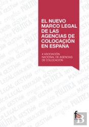 El Nuevo Marco Legal De Las Agencias De Colocacion En España