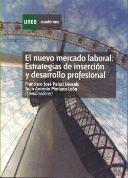 Bertrand.pt - El Nuevo Mercado Laboral: Estrategias De Inserción Y Desarrollo Profesional