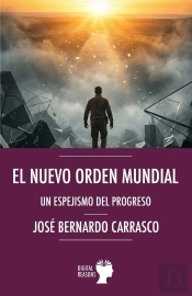 El Nuevo Orden Mundial