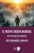 El Nuevo Orden Mundial