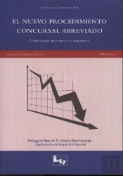 El Nuevo Proced.Concursal Abreviado. Cuest.Pract.Y Esquemas