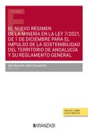 El Nuevo Regimen De La Mineria En La Ley 7/2021 1 Diciembre