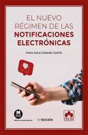 El Nuevo Regimen De Las Notificaciones Electronicas