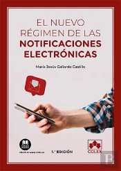 El Nuevo Regimen De Las Notificaciones Electronicas