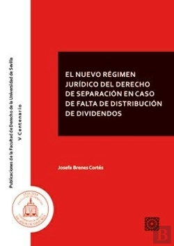 Bertrand.pt - El Nuevo Régimen Jurídico Del Derecho De Separación En Caso De Falta De Distribución De Dividendos