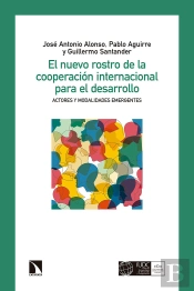 El Nuevo Rostro De La Cooperación Internacional Para El Desarrollo
