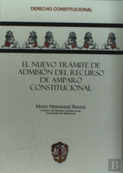 Bertrand.pt - El Nuevo Trámite De Admisión Del Recurso De Amparo Constitucional