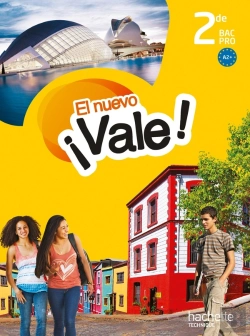 Bertrand.pt - El Nuevo Vale : Espagnol ; 2nde Bac Pro ; Livre De L'Élève (Édition 2014)