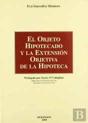 El Objeto Hipotecado Y La Extension Objetiva De La Hipoteca