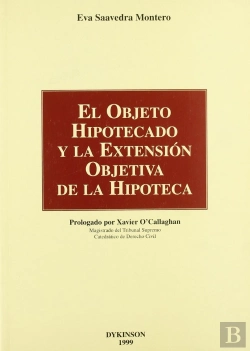 Bertrand.pt - El Objeto Hipotecado Y La Extension Objetiva De La Hipoteca