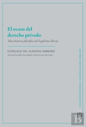 El Ocaso Del Derecho Privado